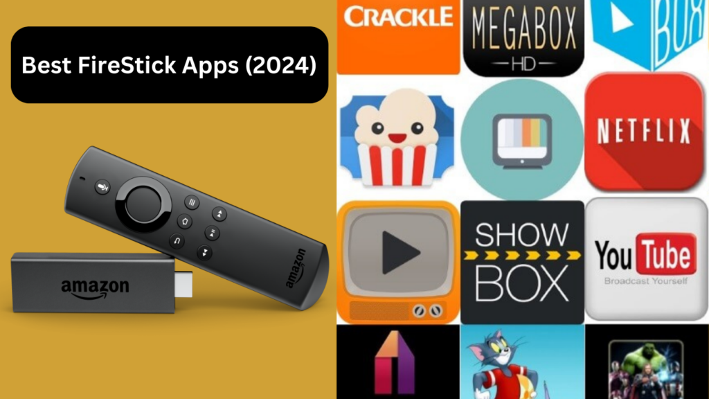 Best FireStick Apps (2024) Free Movies, Shows, Sports